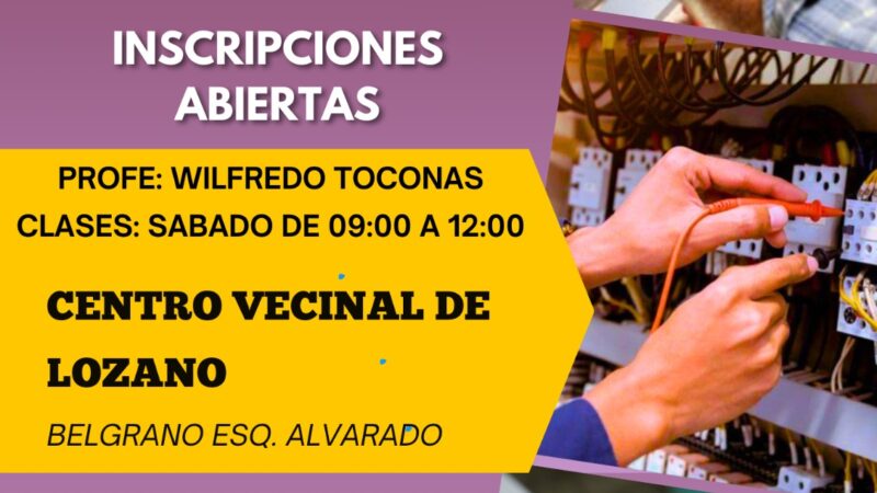 Cursos de electricidad en el Centro Vecinal de Lozano