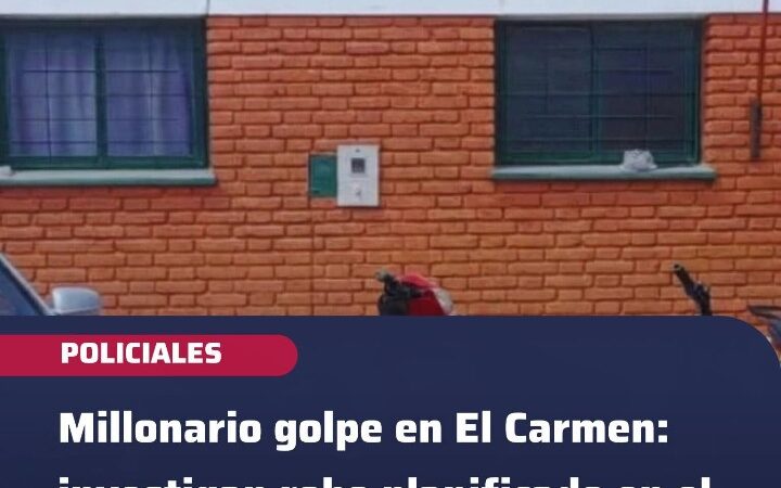 Millonario robo en El Carmen: delincuentes se llevaron dólares, 11 millones de pesos y una notebook Apple