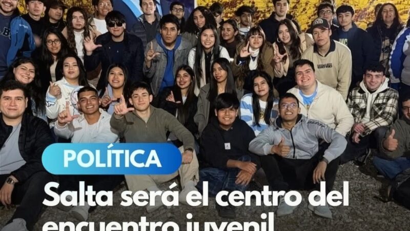Congreso Nacional de la Juventud de La Libertad Avanza: Salta se prepara para recibir a jóvenes de todo el país