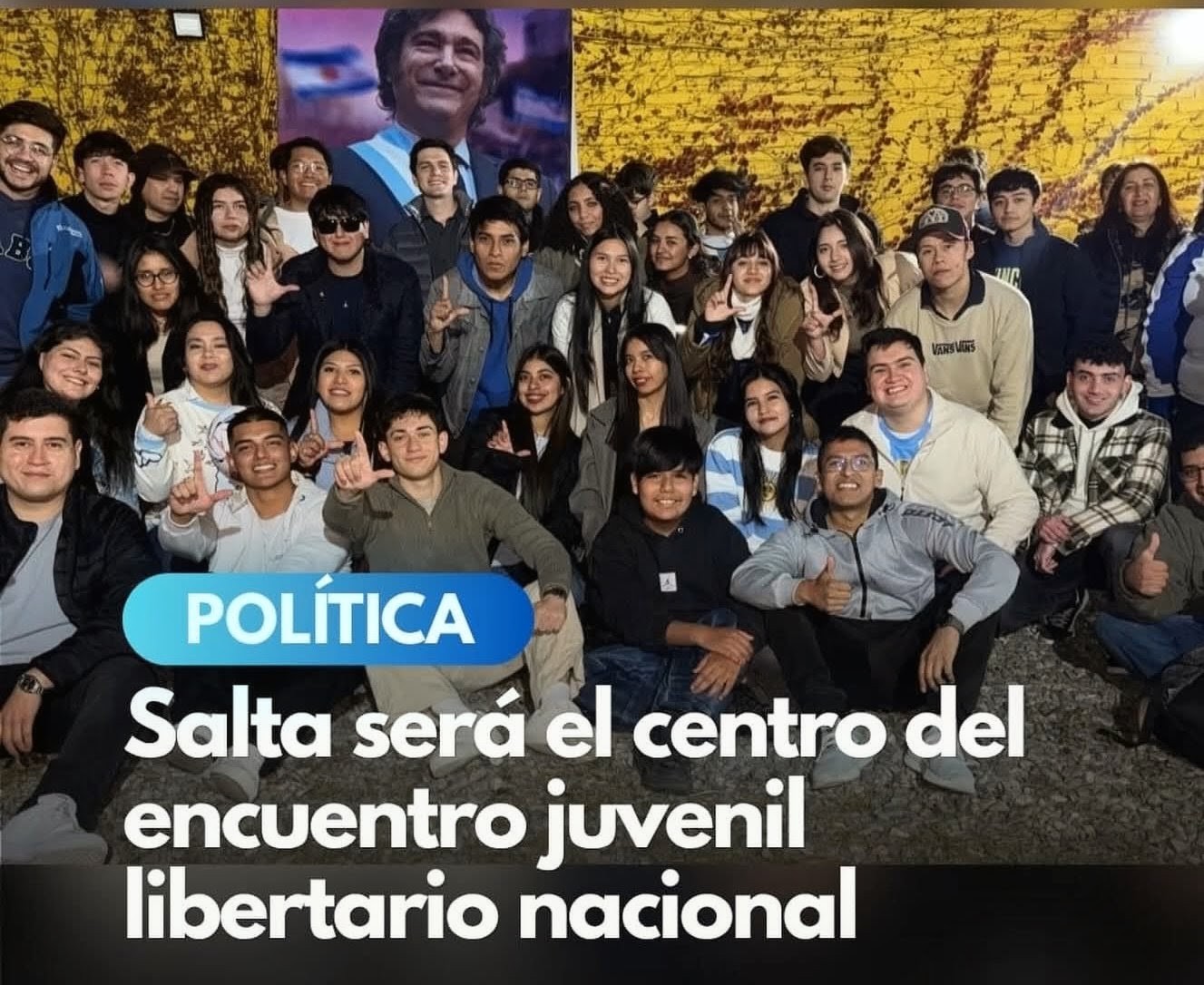 Congreso Nacional de la Juventud de La Libertad Avanza: Salta se prepara para recibir a jóvenes de todo el país