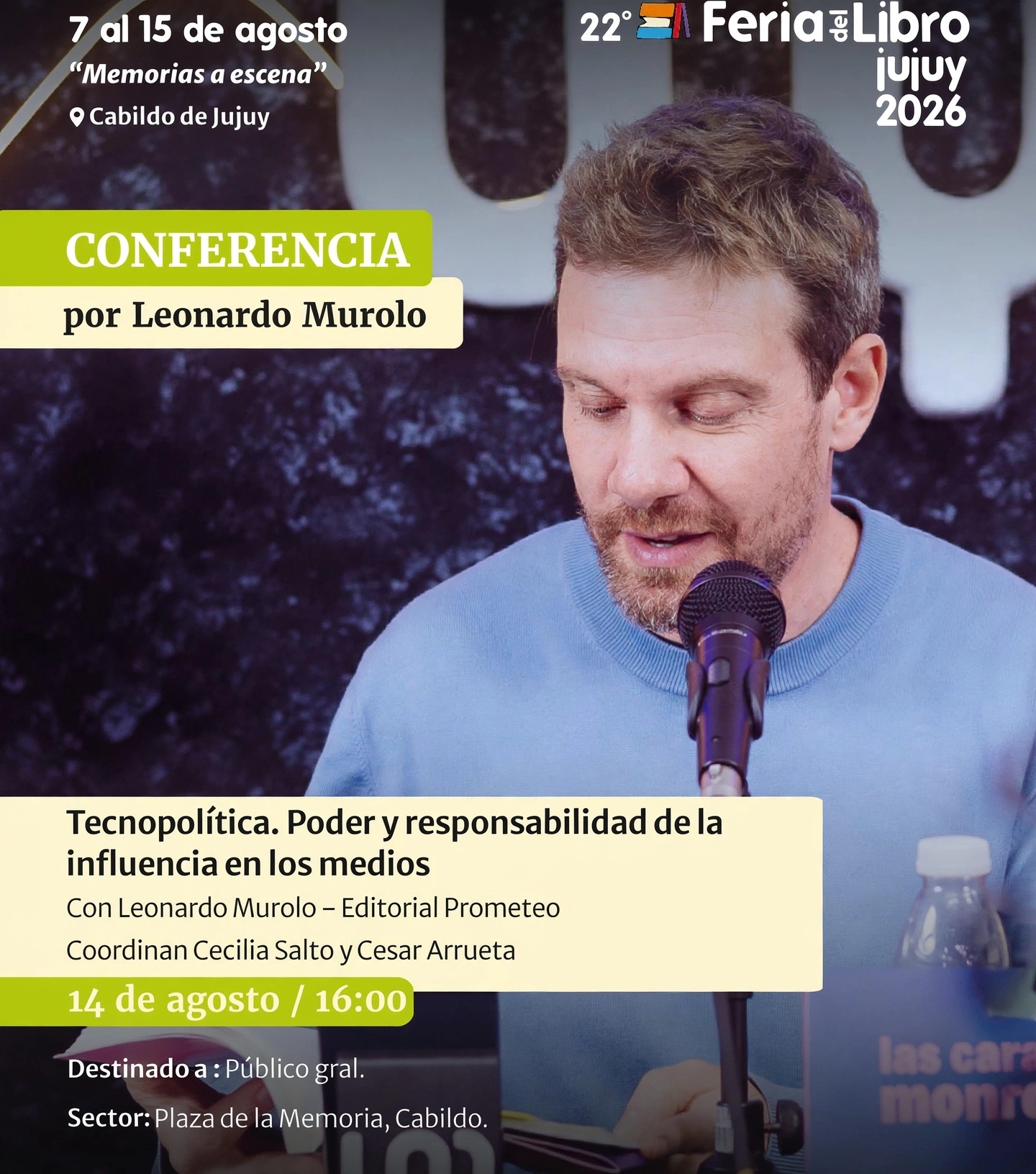¿Quién tiene el poder de influir en las redes? Leonardo Murolo presentó “Tecnopoplítica” en Jujuy